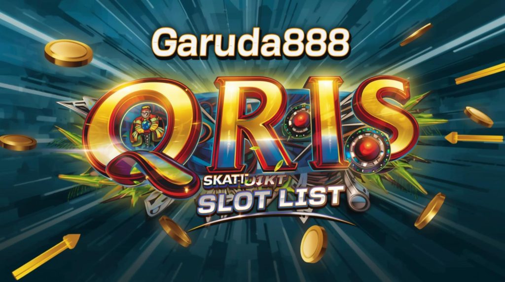 Slot Qris Garuda888